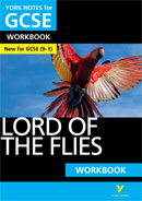 York Notes Lord of the Flies Workbook (Grades 9–1)  GCSE Revision Study Guide