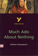 York Notes Much Ado About Nothing: GCSE GCSE Revision Study Guide