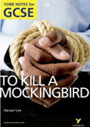 York Notes To Kill a Mockingbird  GCSE Revision Study Guide