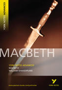 Macbeth: Advanced York Notes A Level Revision Guide