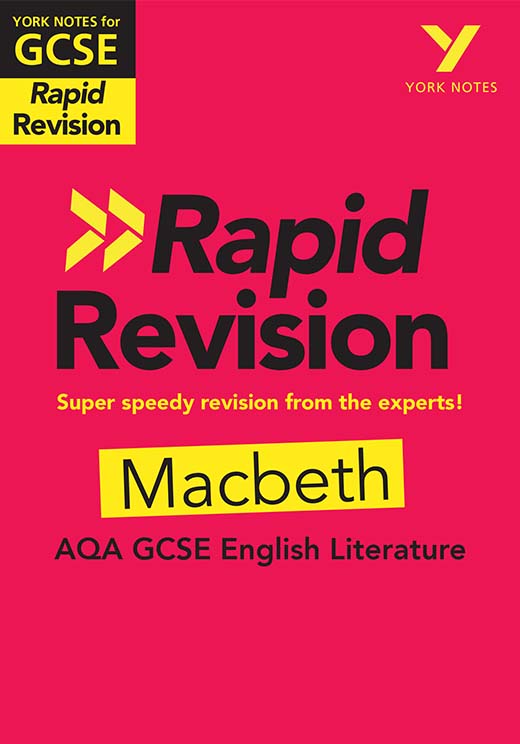 Macbeth: AQA Rapid Revision Guide (Grades 9-1) York Notes GCSE Revision Guide