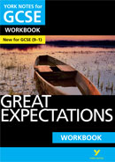 York Notes Great Expectations Workbook (Grades 9–1) GCSE Revision Study Guide