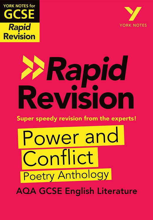 Power and Conflict Poetry Anthology: AQA Rapid Revision Guide (Grades 9-1) York Notes GCSE Revision Guide