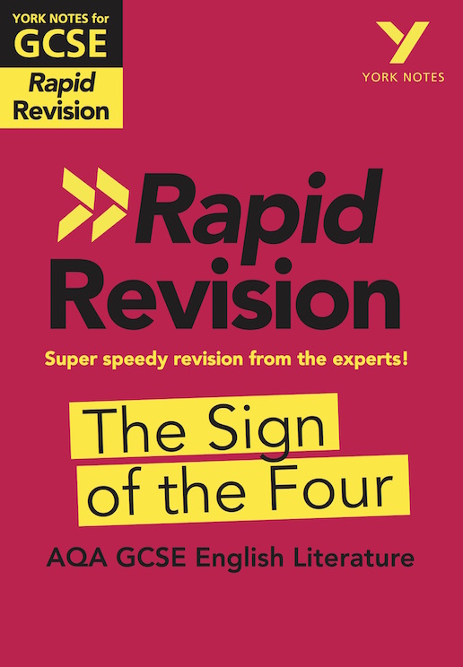 York Notes The Sign of the Four: AQA Rapid Revision Guide (Grades 9-1) GCSE Revision Study Guide