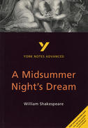 York Notes A Midsummer Night's Dream: GCSE GCSE Revision Study Guide