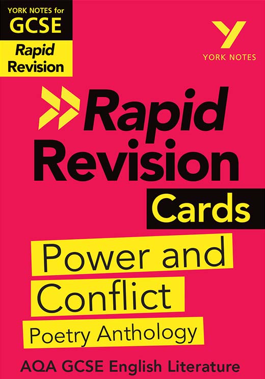 Power and Conflict Poetry Anthology: AQA Rapid Revision Cards (Grades 9-1) York Notes GCSE Revision Guide