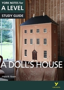 York Notes A Doll's House: A Level A Level Revision Study Guide