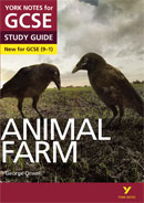York Notes Animal Farm (Grades 9–1) GCSE Revision Study Guide
